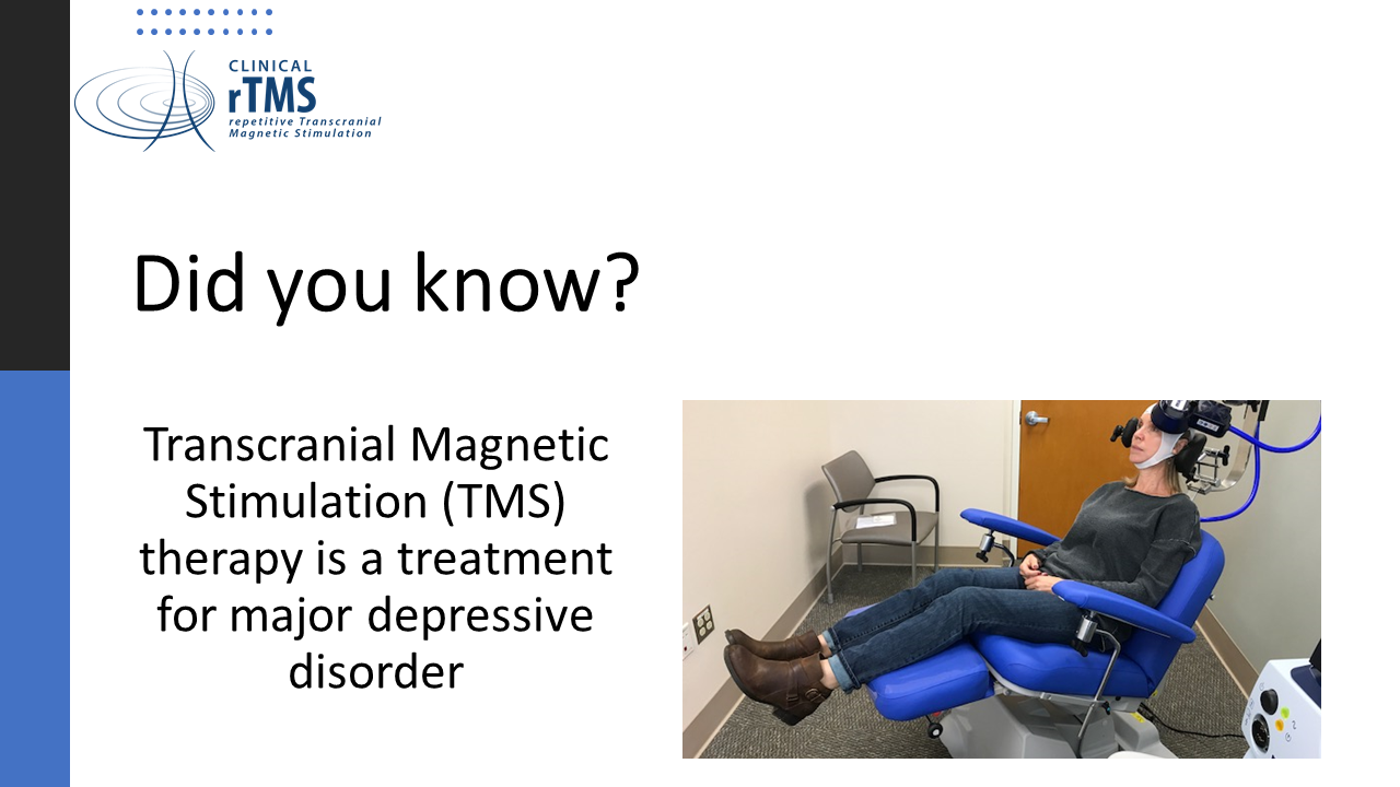 Transcranial Magnetic Therapy is a treatment for major depressive disorder