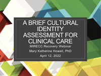 A Brief Cultural Identity Assessment for Clinical Care