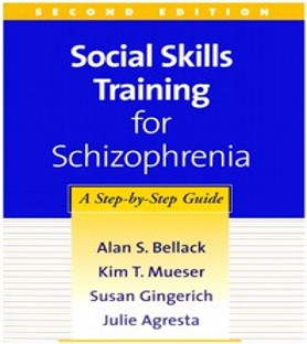 Social Skills Training for Schizophrenia:  A Step by Step Guide Book Cover