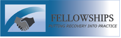 Fellowships Banner -  putting recovery into practice